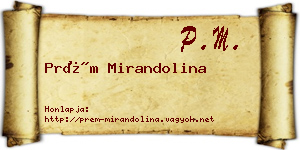 Prém Mirandolina névjegykártya